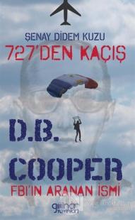 727'den Kaçış Fbı'ın Aranan İsmi D.B. Cooper