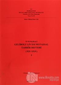 75 Numaralı Gelibolu Livası Mufassal Tahrir Defteri (925 / 1519) 2 Cil