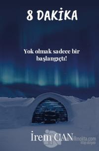8 Dakika