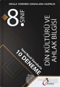 8. Sınıf Din Kültürü ve Ahlak Bilgisi Yeni Nesil Sorularla 10 Deneme