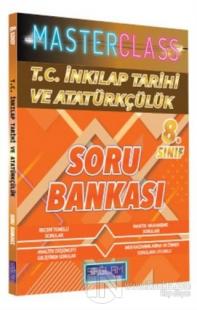 8. Sınıf T.C. İnkılap Tarihi ve Atatürkçülük Masterclass Soru Bankası