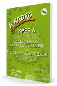 A Kadro KPSS A Maliye Analiz Mali Matematik ve İhtisas Muhasebesi Konu Anlatımlı 2017