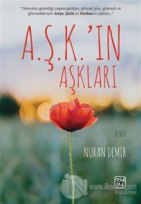 A.Ş.K.'ın Aşkları