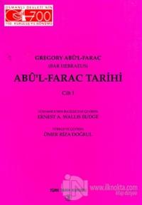 Abu'l - Farac Tarihi 1. Cilt Ömer Rıza Doğrul