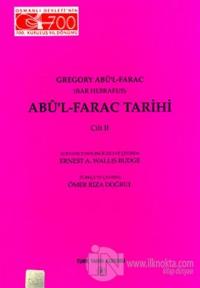 Abü'l - Farac Tarihi 2. Cilt