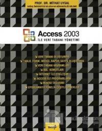 Access 2003 ile Veri Tabanı Yönetimi