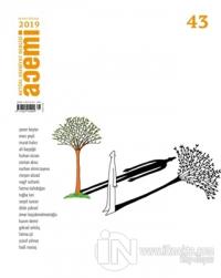 Acemi Aktüel Edebiyat Dergisi Sayı: 43 Mart - Nisan 2019