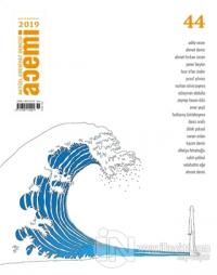 Acemi Aktüel Edebiyat Dergisi Sayı: 44 Mayıs - Haziran 2019