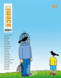 Acemi Aktüel Edebiyat Dergisi Sayı: 46 Eylül-Ekim 2019