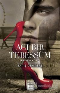 Acı Bir Tebessüm