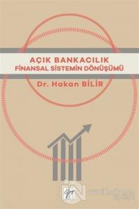 Açık Bankacılık Finansal Sistemin Dönüşümü