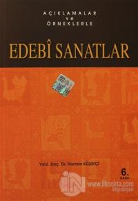 Açıklamalar ve Örneklerle Edebi Sanatlar