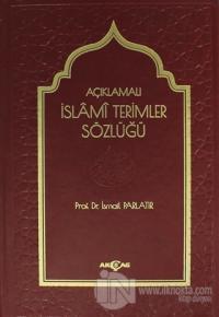 Açıklamalı İslami Terimler Sözlüğü (Ciltli)