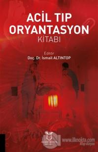 Acil Tıp Oryantasyon Kitabı