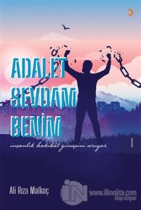 Adalet Sevdam Benim