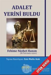 Adalet Yerini Buldu