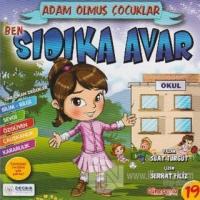 Adam Olmuş Çocuklar Ben Sıdıka Avar