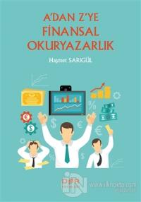 A'dan Z'ye Finansal Okuryazarlık