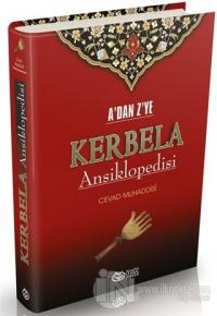 A'dan Z'ye Kerbela Ansiklopedisi (Ciltli)