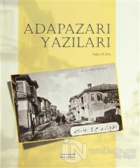 Adapazarı Yazıları (Ciltli)
