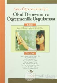 Aday Öğretmenler için Okul Deneyimi ve Öğretmenlik Uygulaması