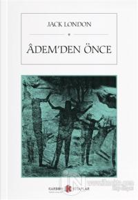 Adem'den Önce