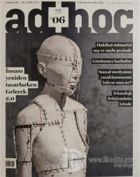 AdHoc Akademi İş Dünyası ve Popüler Kültür Dergisi: 06 Eylül 2019