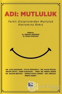 Adı: Mutluluk