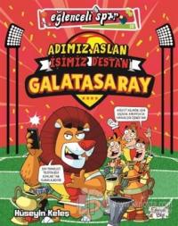 Adımız Aslan İşimiz Destan Galatasaray
