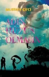 Adın Hüzün Olmasın %25 indirimli Mustafa Çimen