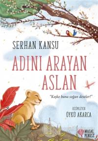 Adını Arayan Aslan