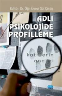Adli Psikolojide Profilleme