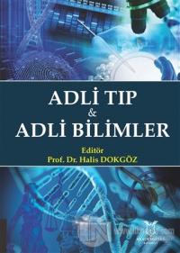 Adli Tıp ve Adli Bilimler