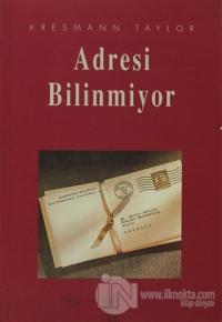 Adresi Bilinmiyor
