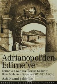 Adrianopol'den Edirne'ye