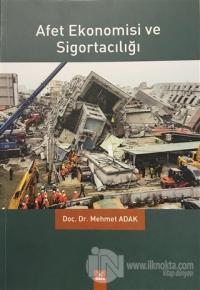 Afet Ekonomisi ve Sigortacılığı