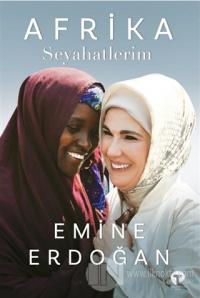 Afrika Seyahatlerim (Ciltli)