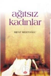 Ağıtsız Kadınlar