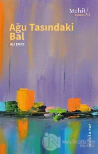 Ağu Tasındaki Bal