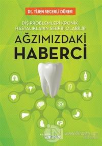 Ağzımızdaki Haberci