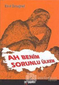 Ah Benim Sorunlu Ülkem
