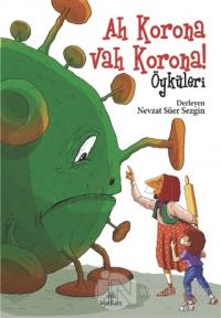 Ah Korona Vah Korona Öyküleri
