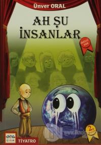 Ah Şu İnsanlar