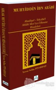 Ahadiyet - Tehzibü'l Ahlak Mev'ize-i Hasane Risaleleri