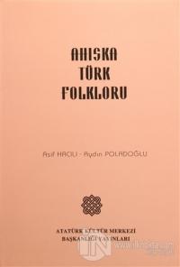 Ahıska Türk Folkloru