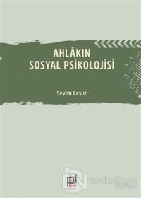 Ahlakın Sosyal Psikolojisi