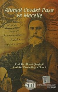 Ahmed Cevdet Paşa ve Mecelle