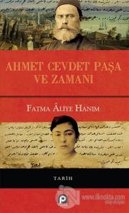 Ahmet Cevdet Paşa ve Zamanı (Ciltli)