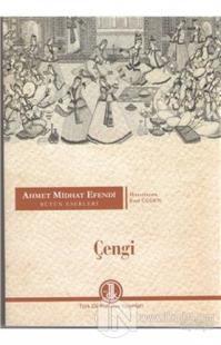 Ahmet Midhat Efendi Bütün Eserleri - Çengi