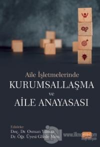Aile İşletmelerinde Kurumsallaşma ve Aile Anayasası
